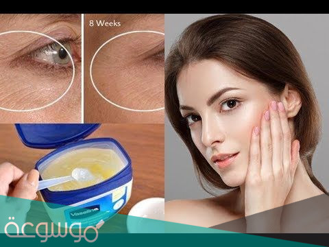 فوائد الفازلين للبشره وتفتيحها