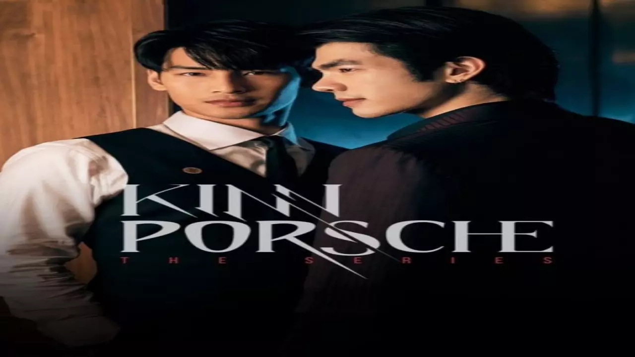 قصة مسلسل كين بورش kinnporsche واسماء ابطال المسلسل